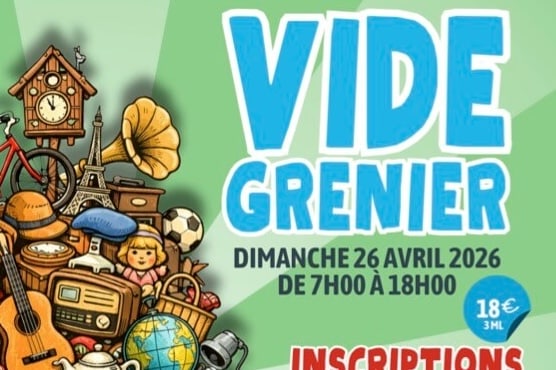 Vide Grenier en approche ! Inscriptions !