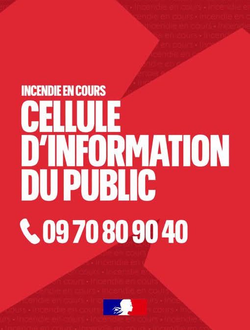Incendie en Gironde — Cellule d&rsquo;information activée 24h/24